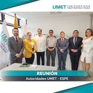 Reunión Autoridades UMET -ESPE