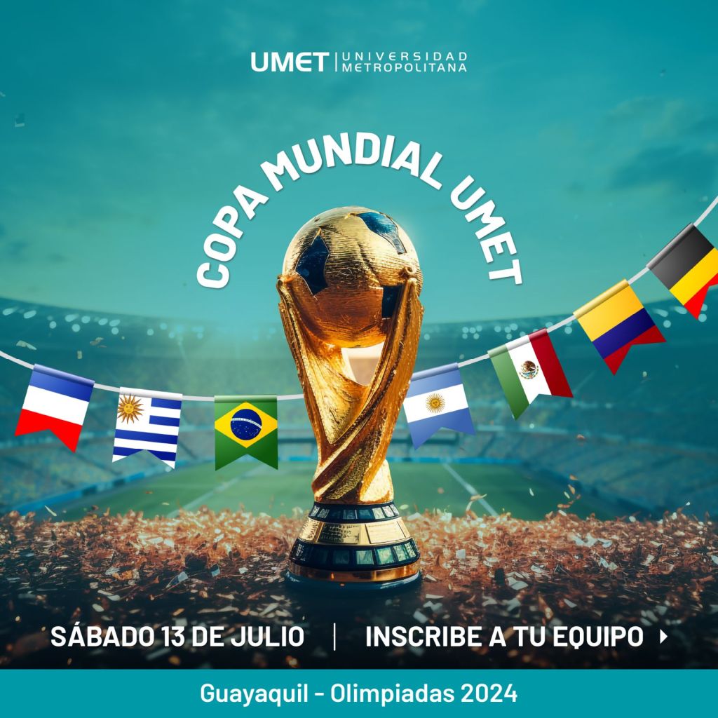 Invitación: Copa Mundial UMET - Guayaquil
