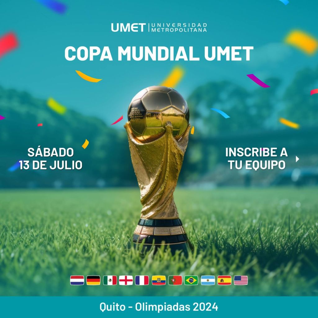 Invitación: Copa Mundial UMET – Quito
