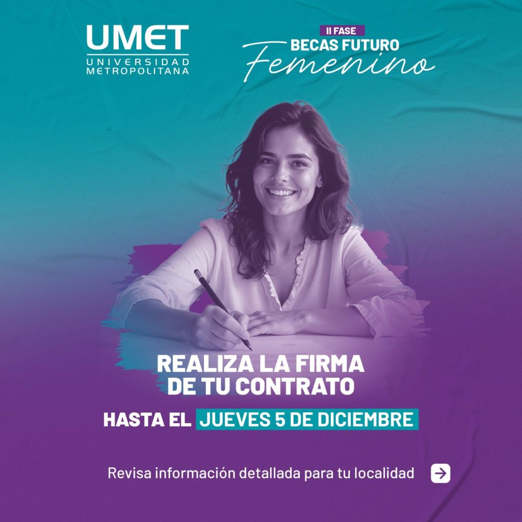 Realiza la Firma de tu Contrato - Becas Futuro Femenino II Fase