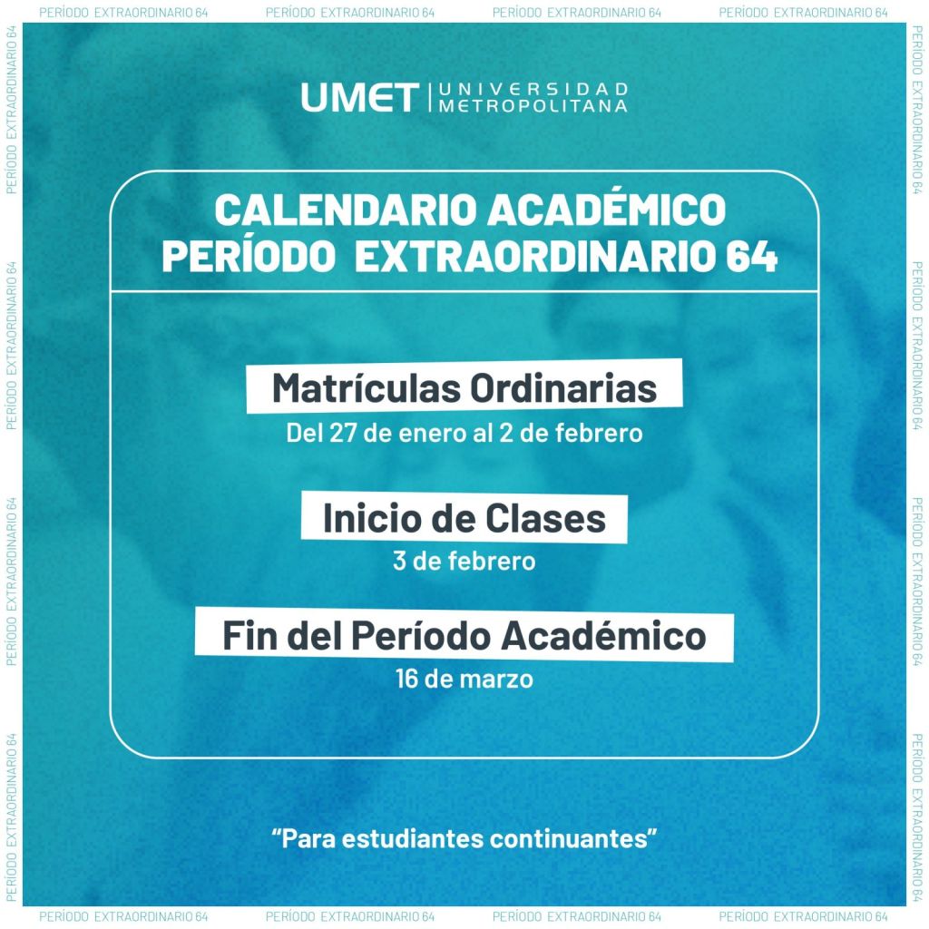 Calendario Académico para el Período Extraordinario 64