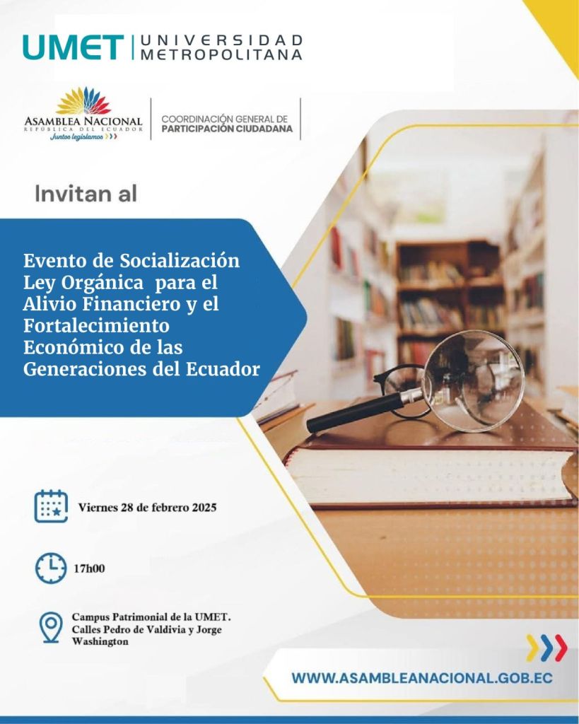 Socialización sobre la Ley Orgánica para el Alivio Financiero y el Fortalecimiento Económico de las Generaciones del Ecuador