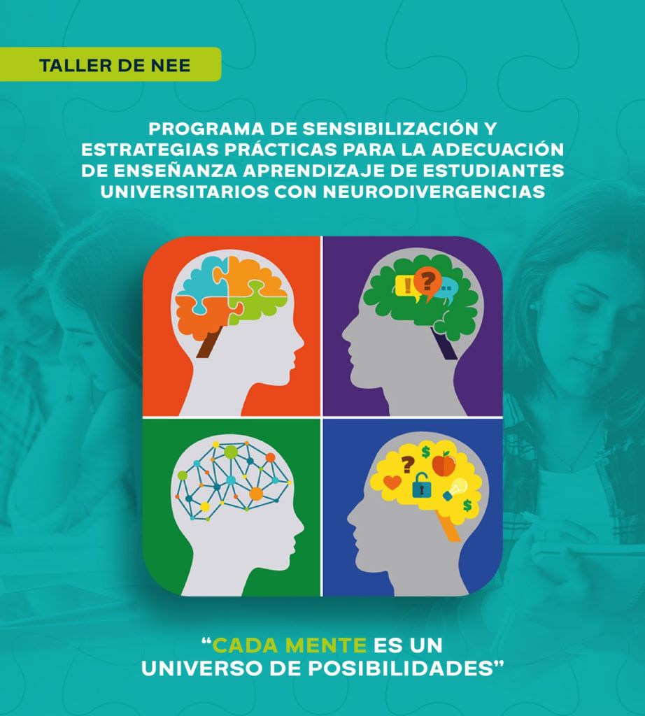 Curso Taller "Sensibilización y estrategias prácticas para la adecuación de enseñanza aprendizaje de estudiantes Universitarios con Neurodivergencias"