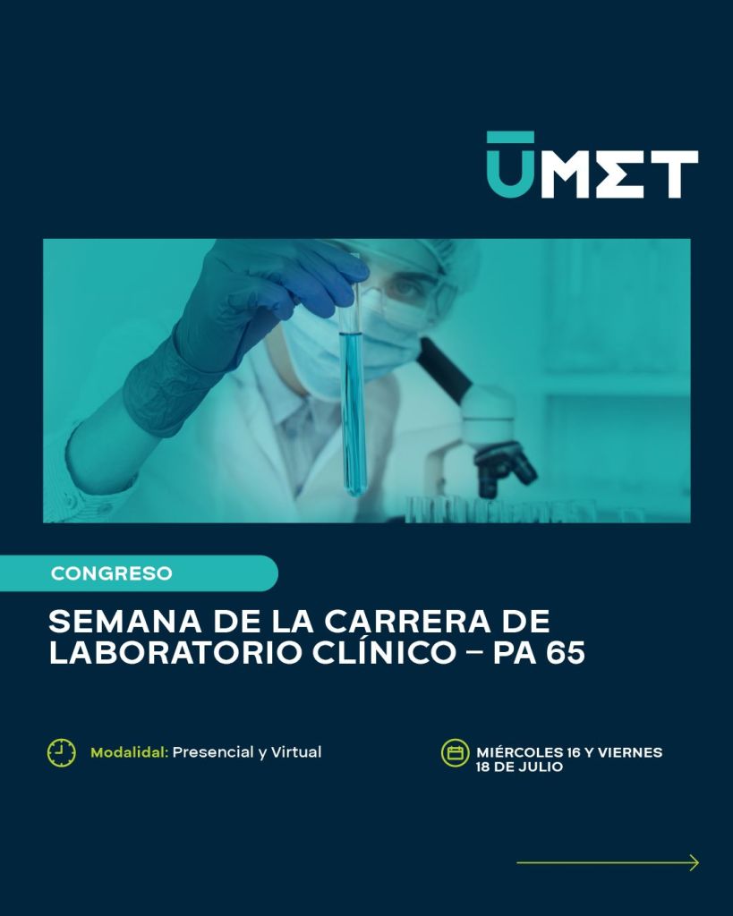 Congreso  - Semana de la Carrera de Laboratorio Clínico