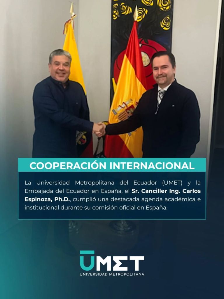 Cooperación sostenida entre la Universidad Metropolitana del Ecuador (UMET) y la Embajada del Ecuador en España