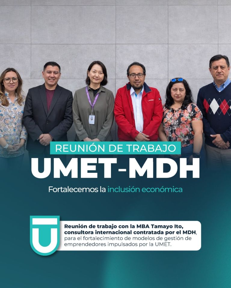 Fortalecemos la inclusión económica con visión internacional UMET – MDH