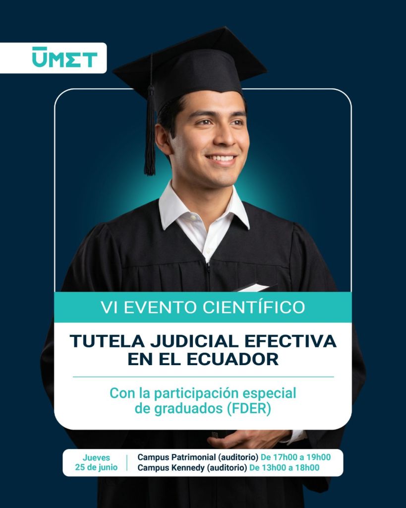 VI Eventos Científico: “Tutela Judicial Efectiva en el Ecuadro